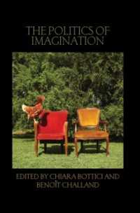 想像力の政治学<br>The Politics of Imagination (Birkbeck Law Press)
