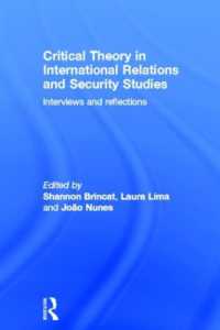 国際関係と安全保障研究：批判的理論<br>Critical Theory in International Relations and Security Studies : Interviews and Reflections