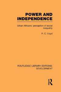 Power and Independence : Urban Africans' Perception of Social Inequality (Routledge Library Editions: Development)