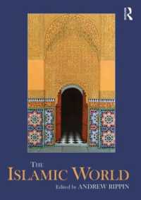 イスラーム世界事典<br>The Islamic World (Routledge Worlds)