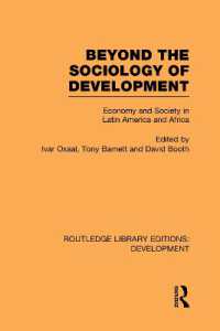 Beyond the Sociology of Development : Economy and Society in Latin America and Africa (Routledge Library Editions: Development)