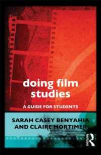 映画研究の実践<br>Doing Film Studies (Doing... Series)