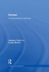 Korean : A Comprehensive Grammar (Routledge Comprehensive Grammers)