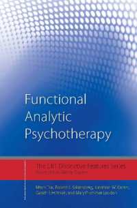 機能分析精神療法：主要ポイント<br>Functional Analytic Psychotherapy : Distinctive Features (Cbt Distinctive Features)