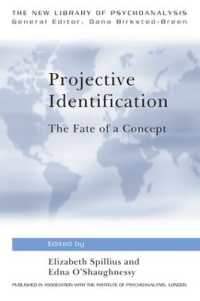 投影性同一視：概念の運命<br>Projective Identification : The Fate of a Concept (The New Library of Psychoanalysis)
