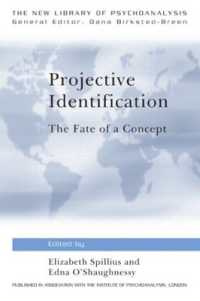 投影性同一視：概念の運命<br>Projective Identification : The Fate of a Concept (The New Library of Psychoanalysis)