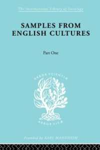 Samples from English Cultures : Part 1 (International Library of Sociology)