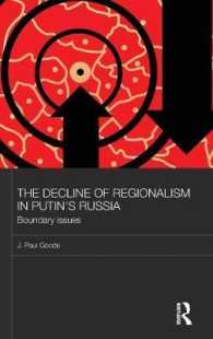 The Decline of Regionalism in Putin's Russia : Boundary Issues (Basees/routledge Series on Russian and East European Studies)
