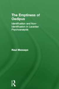 エディプスの空虚：ラカンの精神分析における非／同一化<br>The Emptiness of Oedipus : Identification and Non-Identification in Lacanian Psychoanalysis