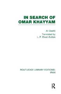 In Search of Omar Khayyam (RLE Iran B) (Routledge Library Editions: Iran)