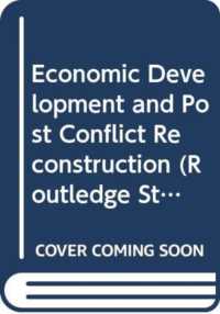 Economic Development and Post Conflict Reconstruction (Routledge Studies in Defence and Peace Economics) -- Hardback