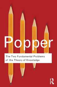 ポパー著／知識論の二つの根本問題<br>The Two Fundamental Problems of the Theory of Knowledge (Routledge Classics)
