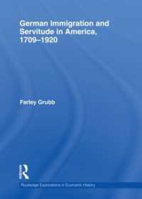 German Immigration and Servitude in America, 1709-1920 (Routledge Explorations in Economic History)