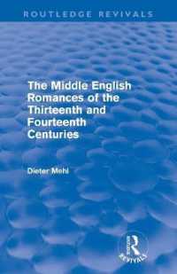 The Middle English Romances of the Thirteenth and Fourteenth Centuries (Routledge Revivals) (Routledge Revivals)