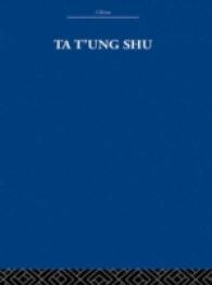 Ta t'ung Shu : The One-World Philosophy of K'ang Yu-wei