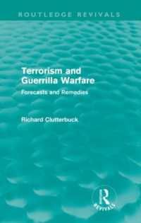 Terrorism and Guerrilla Warfare : Forecasts and remedies (Routledge Revivals)