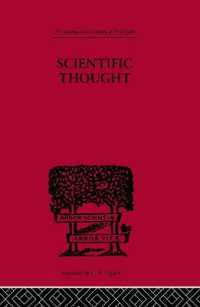 Scientific Thought : A Philosophical Analysis of some of its fundamental concepts (International Library of Philosophy)