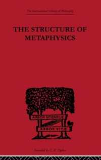The Structure of Metaphysics (International Library of Philosophy)