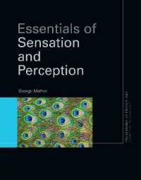 感覚と知覚の基礎<br>Essentials of Sensation and Perception (Foundations of Psychology)