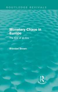 Monetary Chaos in Europe (Routledge Revivals) : The End of an Era (Routledge Revivals)