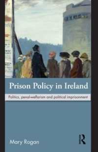 アイルランドの刑務所政策<br>Prison Policy in Ireland : Politics, Penal-Welfarism and Political Imprisonment