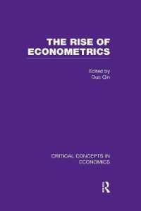 The Rise of Econometrics : Critical Concepts in Economics