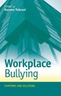職場のいじめ<br>Workplace Bullying : Symptoms and Solutions