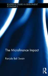 マイクロファイナンスの影響力<br>The Microfinance Impact (Routledge Studies in Development Economics)