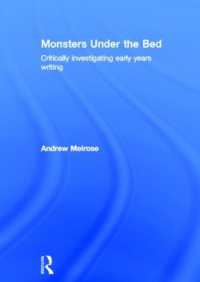 Monsters under the Bed : Critically investigating early years writing