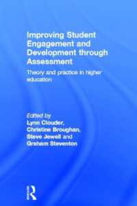 Improving Student Engagement and Development through Assessment : Theory and practice in higher education