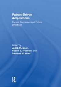 PDAの現在と将来<br>Patron-Driven Acquisitions : Current Successes and Future Directions