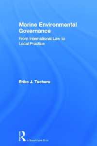 海洋環境のガバナンス：国際法から地域的実践へ<br>Marine Environmental Governance : From International Law to Local Practice