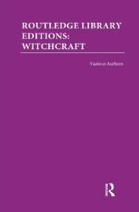 ラウトレッジ名著復刻叢書：魔女術（全８巻）<br>Routledge Library Editions: Witchcraft (Routledge Library Editions: Witchcraft)