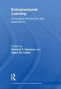 起業家精神と組織学習<br>Entrepreneurial Learning : Conceptual Frameworks and Applications (Routledge Studies in Entrepreneurship)