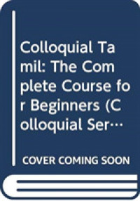 Colloquial Tamil : The Complete Course for Beginners (Colloquial Series (Cd)) （2 Revised）