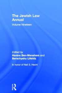 The Jewish Law Annual Volume 19 (Jewish Law Annual)