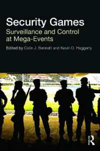 巨大イベントにおける監視とセキュリティ<br>Security Games : Surveillance and Control at Mega-Events