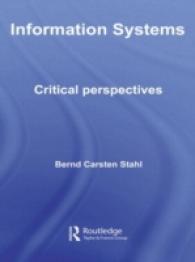 Information Systems : Critical Perspectives (Routledge Studies in Organization and Systems)
