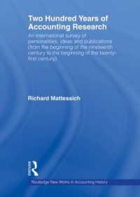会計研究の200年史<br>Two Hundred Years of Accounting Research (Routledge New Works in Accounting History)