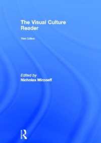 視覚文化論読本（第３版）<br>The Visual Culture Reader （3RD）