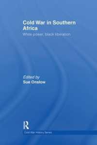 Cold War in Southern Africa : White Power, Black Liberation (Cold War History)