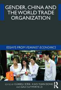 Gender, China and the World Trade Organization : Essays from Feminist Economics