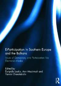 E-Participation in Southern Europe and the Balkans : Issues of Democracy and Participation Via Electronic Media