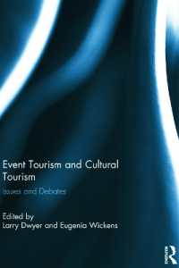 Event Tourism and Cultural Tourism : Issues and Debates