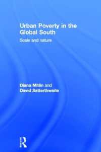 途上国にみる都市の貧困：規模と本質<br>Urban Poverty in the Global South : Scale and Nature