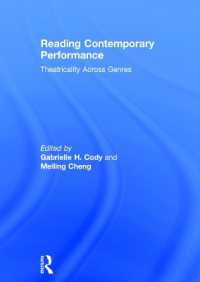 現代パフォーマンス論<br>Reading Contemporary Performance : Theatricality Across Genres