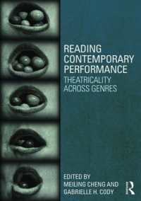 現代パフォーマンス論<br>Reading Contemporary Performance : Theatricality Across Genres