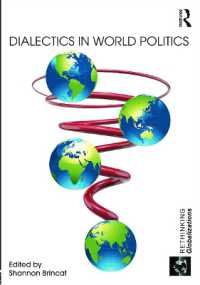 Dialectics in World Politics (Rethinking Globalizations)
