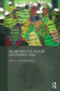 Islam and Politics in Southeast Asia (Routledge Malaysian Studies Series)
