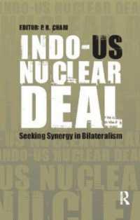 インド－米国の核協議（第２版）<br>Indo-US Nuclear Deal : Seeking Synergy in Bilateralism （2ND）